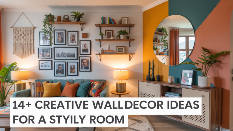 14+ Creative Wall Decor Ideas That Bring Style to Your Family Room