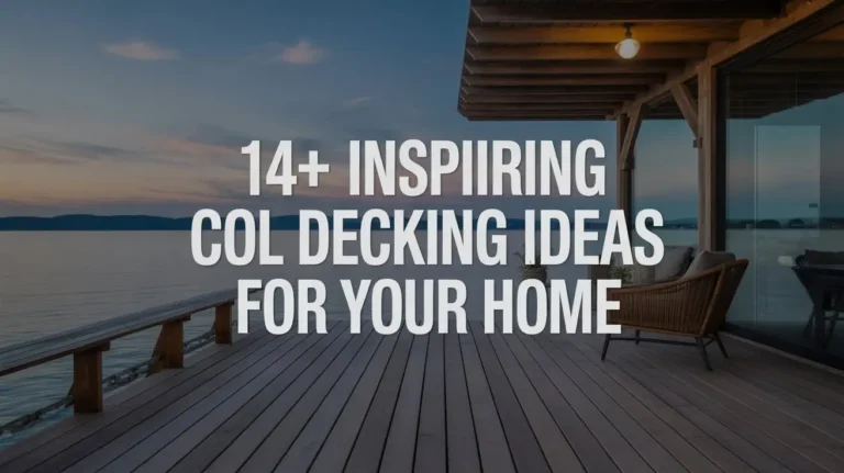 14+ Inspiring Cool Decking Ideas for Your Home