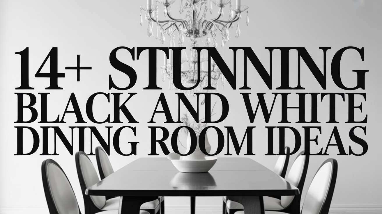14+ Stunning Black and White Dining Room Ideas