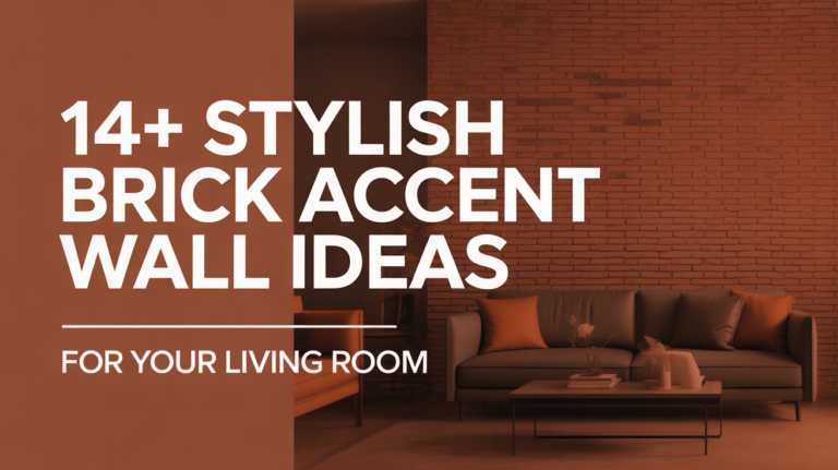 14+ Stylish Brick Accent Wall Ideas for Your Living Room