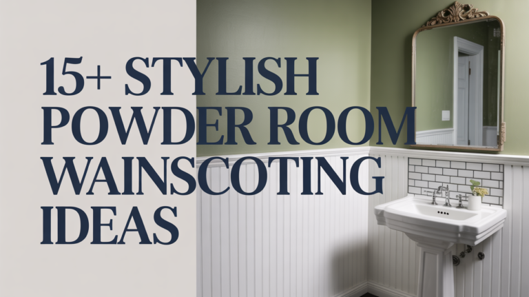 15+ Stylish Powder Room Wainscoting Ideas