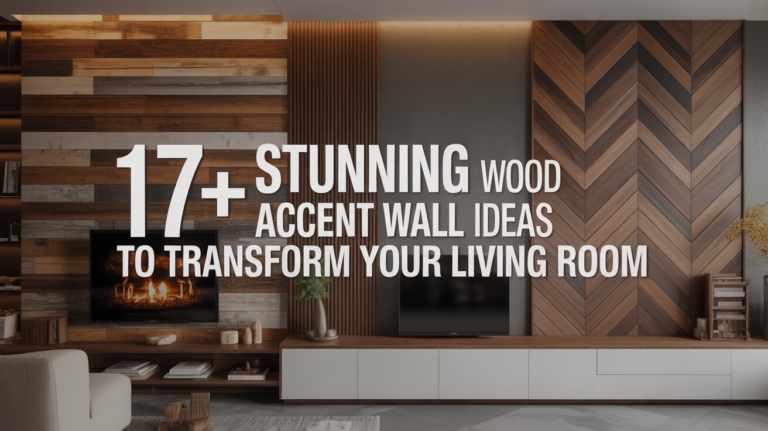 17+ Stunning Wood Accent Wall Ideas to Transform Your Living Room
