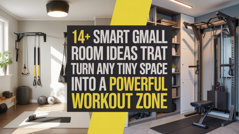 14+ Smart Small Gym Room Ideas That Turn Any Tiny Space Into a Powerful Home Workout Zone