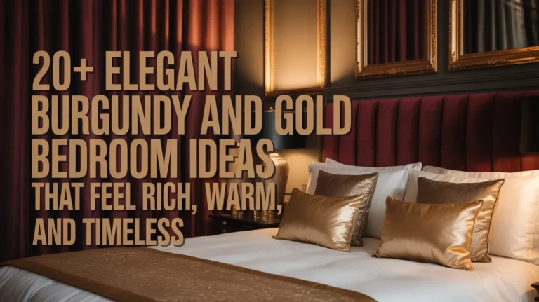 20+ Elegant Burgundy and Gold Bedroom Ideas That Feel Rich, Warm, and Timeless